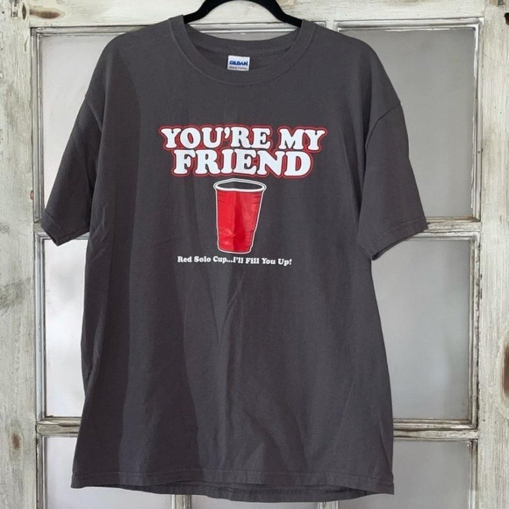 Novelty T Shirt You're My Friend size L